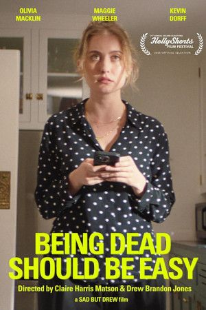Постер: Being Dead Should Be Easy