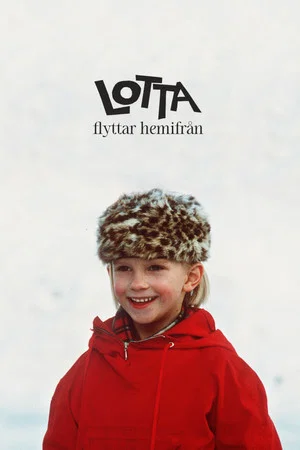 Постер: Лотта 2 – Лотта уходит из дома