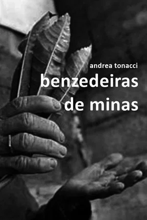 Постер: Benzedeiras de Minas