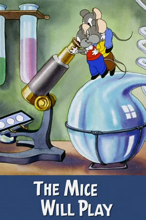 Постер: The Mice Will Play