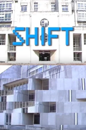 Постер: Shift
