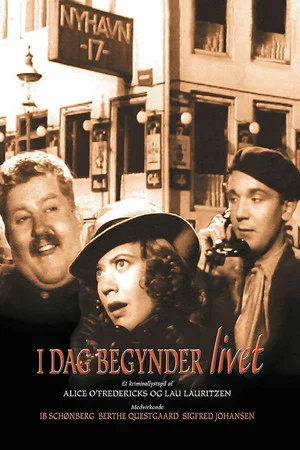 Постер: I dag begynder livet