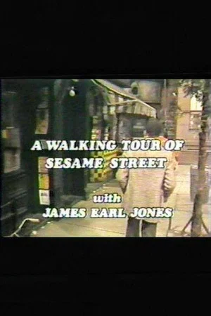Постер: A Walking Tour of Sesame Street