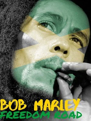 Постер: Bob Marley - Freedom Road