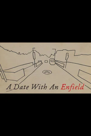 Постер: A Date with an Enfield