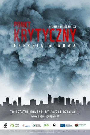 Постер: Punkt krytyczny. Energia odNowa