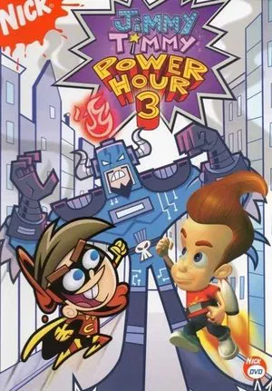 Постер: Jimmy Timmy Power Hour 3: The Jerkinators!