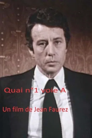 Постер: Quai n°1 voie A