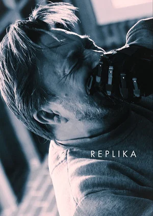 Постер: Replika