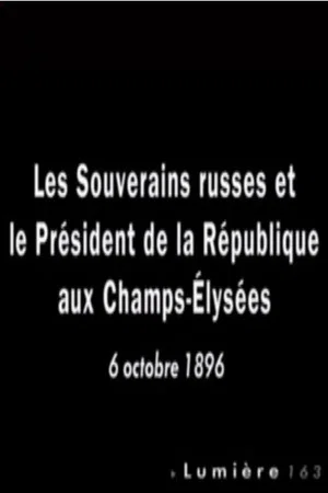 Постер: Paris: Les souverains russes et le président de la République aux Champs-Élysées