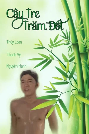 Постер: Cây Tre Trăm Đốt