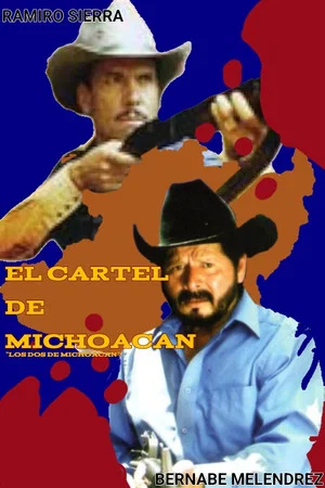 Постер: Los dos de Michoacán