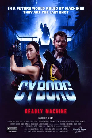 Постер: Cyborg: Deadly Machine