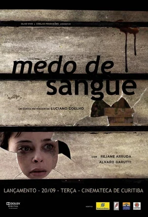 Постер: Medo de Sangue