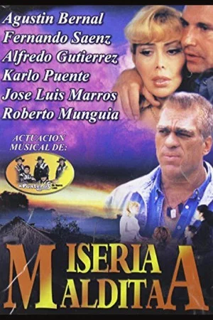 Постер: Miseria maldita