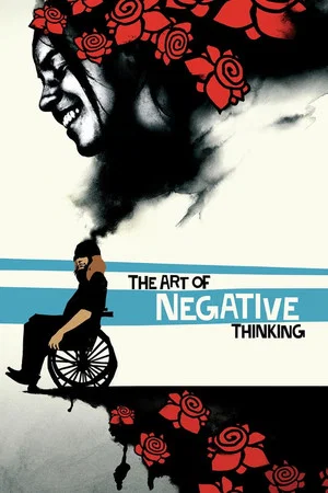 Постер: The Art of Negative Thinking