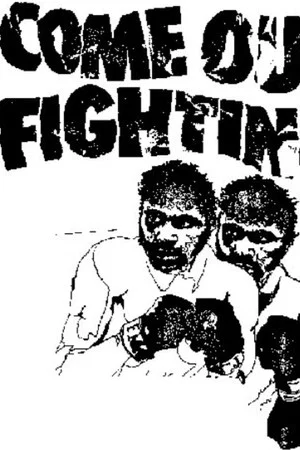 Постер: Come Out Fighting