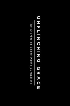 Постер: Unflinching Grace