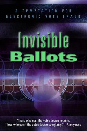 Постер: Invisible Ballots