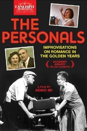 Постер: The Personals: Improvisations on Romance in the Golden Years
