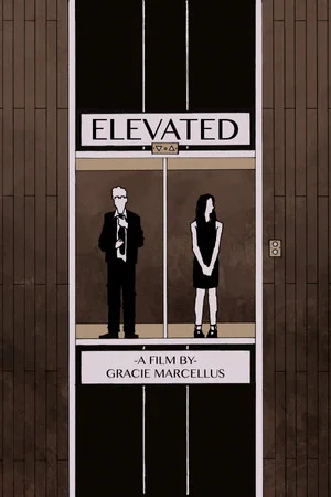 Постер: Elevated