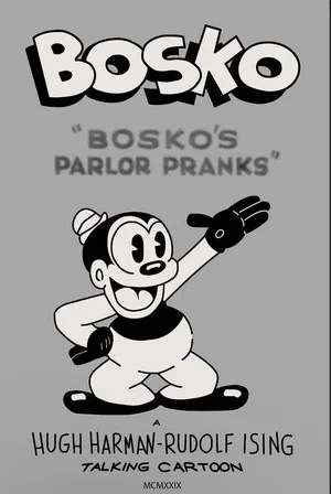 Постер: Bosko's Parlor Pranks