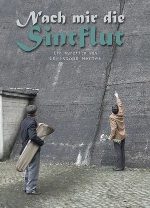 Постер: Nach mir die Sintflut