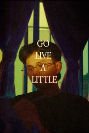Постер: Go Live A Little