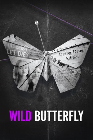 Постер: Wild Butterfly