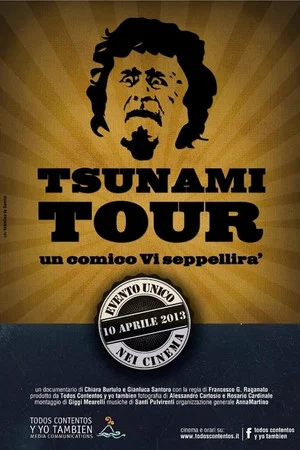 Постер: Tsunami Tour - Un comico vi seppellirà