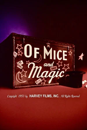 Постер: Of Mice and Magic