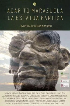 Постер: Agapito Marazuela, la estatua partida