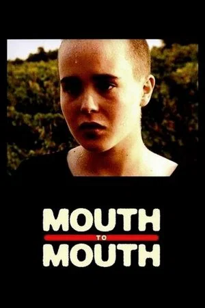 Постер: Mouth to Mouth