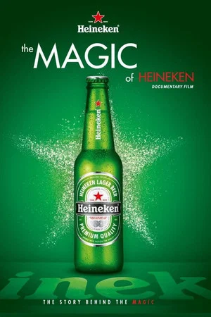 Постер: The Magic of Heineken