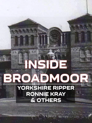 Постер: Inside Broadmoor