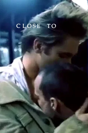 Постер: Close To