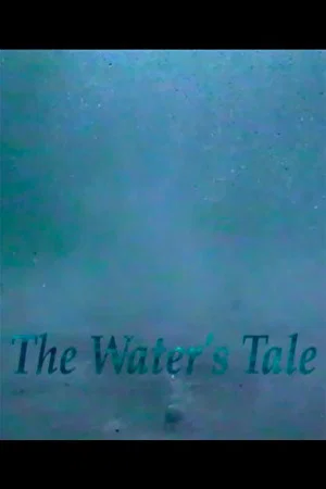 Постер: The Water's Tale