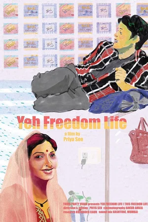 Постер: Yeh Freedom Life