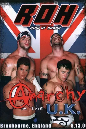 Постер: ROH: Anarchy In The U.K.