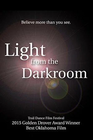 Постер: Light from the Darkroom