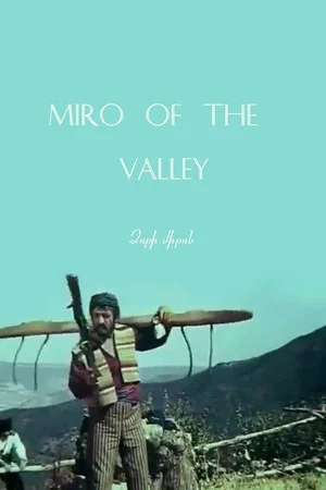 Постер: Miro of The Valley