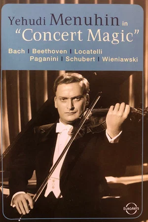 Постер: Yehudi Menuhin - Concert Magic