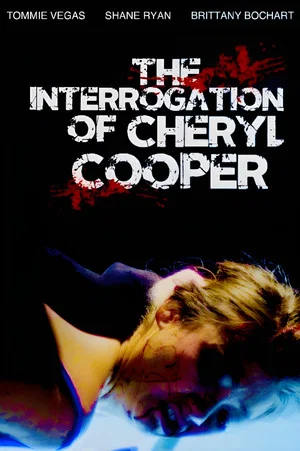 Постер: The Interrogation of Cheryl Cooper