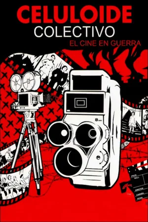 Постер: Celuloide colectivo: el cine en guerra