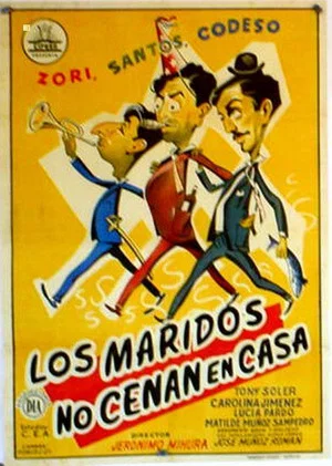 Постер: Los maridos no cenan en casa