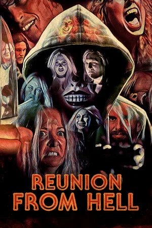 Постер: Reunion from Hell