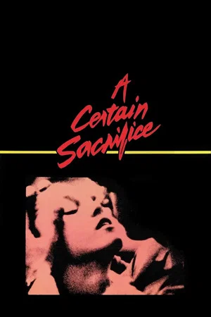 Постер: A Certain Sacrifice