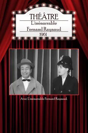 Постер: L'inénarrable Fernand Raynaud
