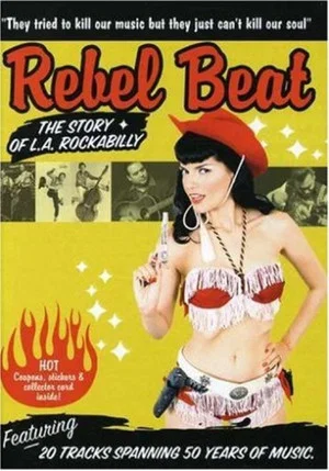 Постер: Rebel Beat: The story of LA Rockabilly