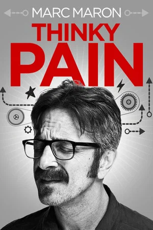 Постер: Marc Maron: Thinky Pain